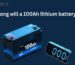 How long will a 100Ah lithium battery last