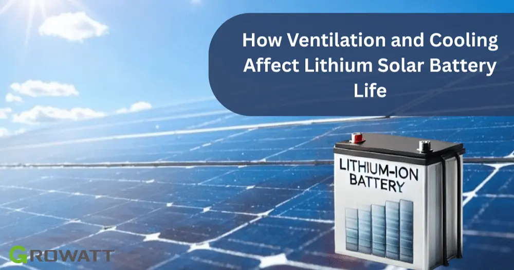 Cooling Affect of Lithium Solar Batteries